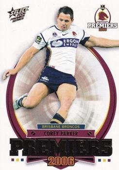 2006 Select Premiers Brisbane Broncos #PC15 Corey Parker Front